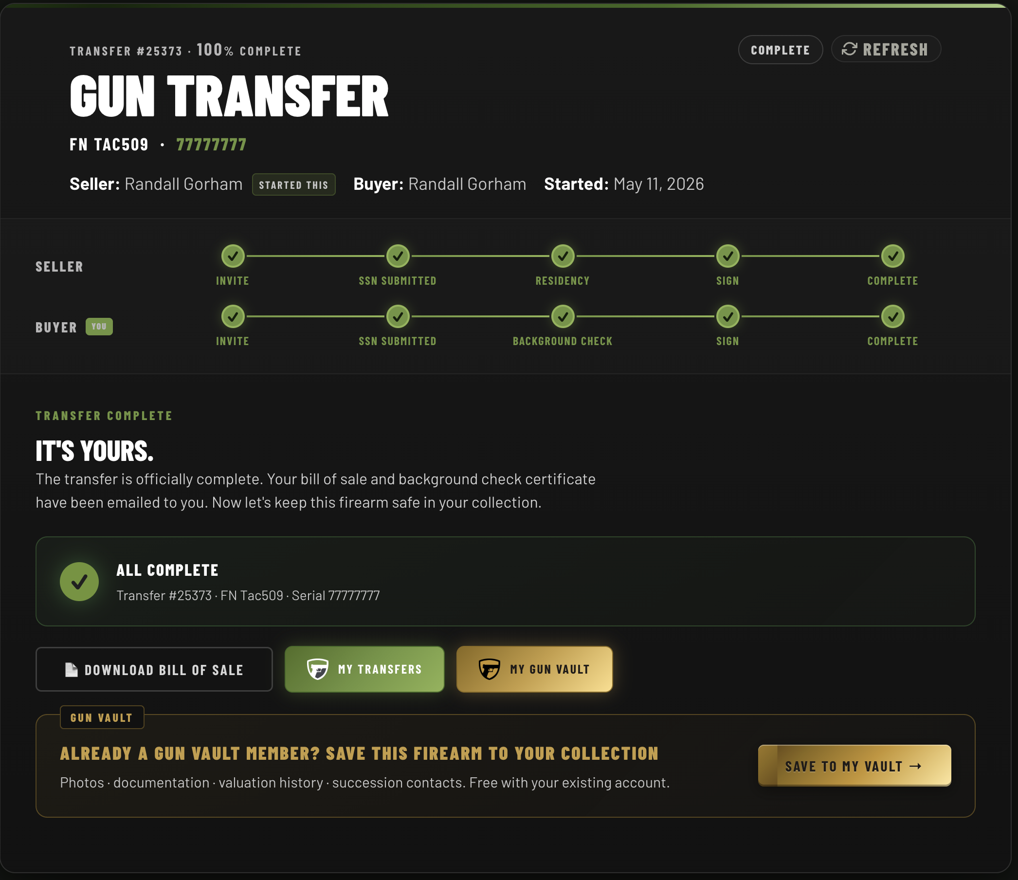 Completed Gun Transfer — bill of sale and background check, saved in your Gun Vault